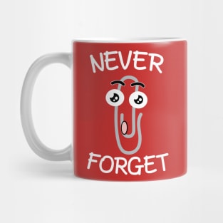 Never Forget the Clip Mug